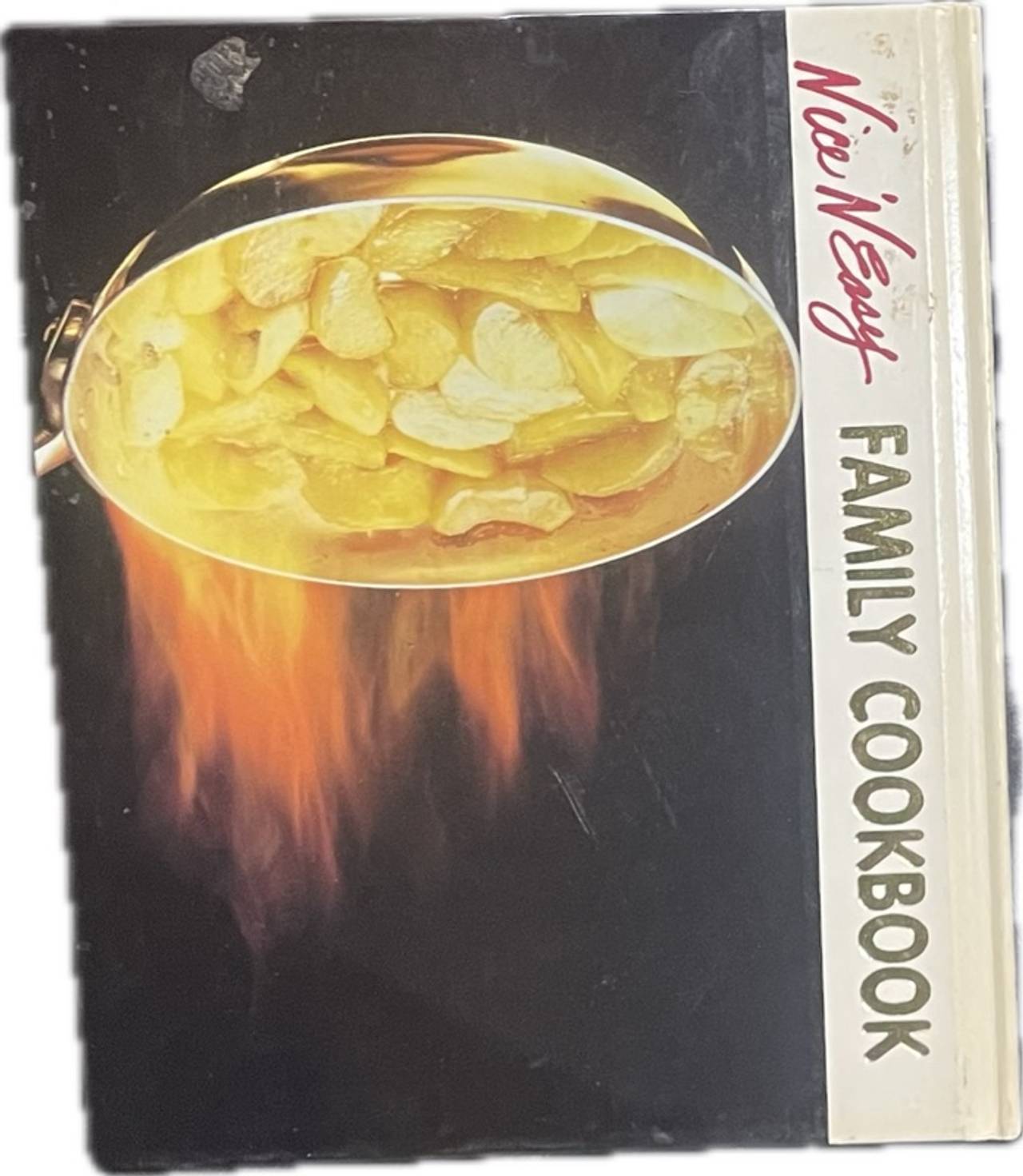 Nice 'N Easy Family Cookbook Volume 1: Alaska to Banana