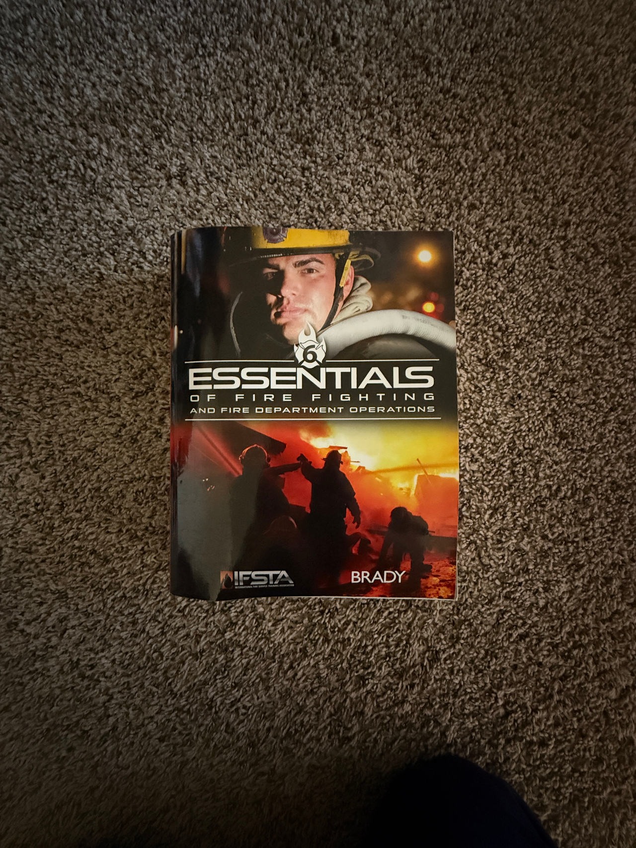 Essentials of Fire Fighting and Fire Department Operations