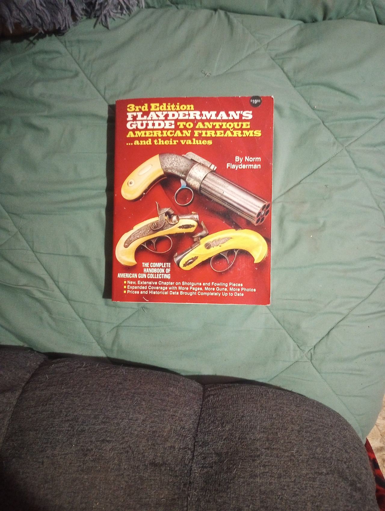 Flayderman's Guide to Antique American Firearms 3rd Edition by Norm Flayderman