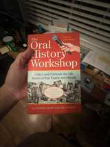 The Oral History Workshop: Collect and Celebrate the Life Stories of Your Family - Image 2