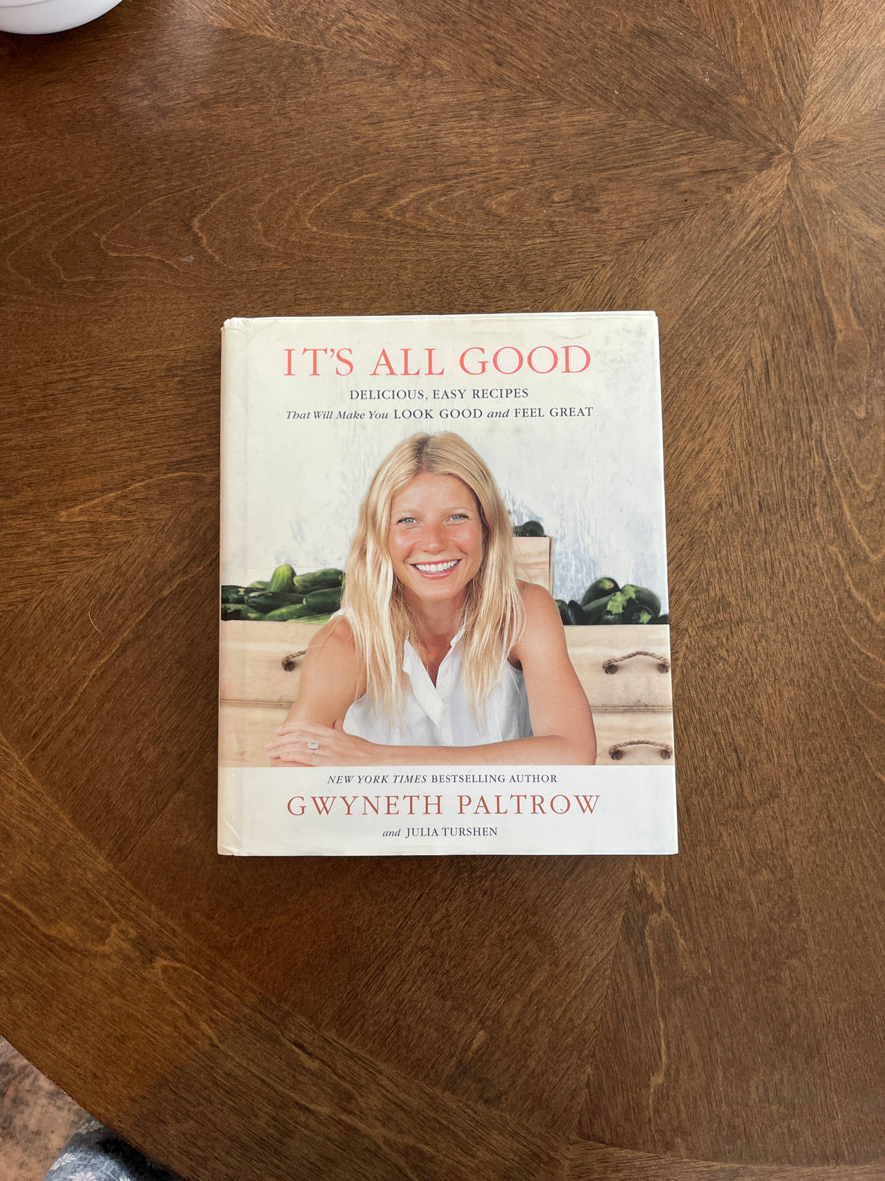 It's All Good: Delicious, Easy Recipes That Will Make You Look Good and Feel Great