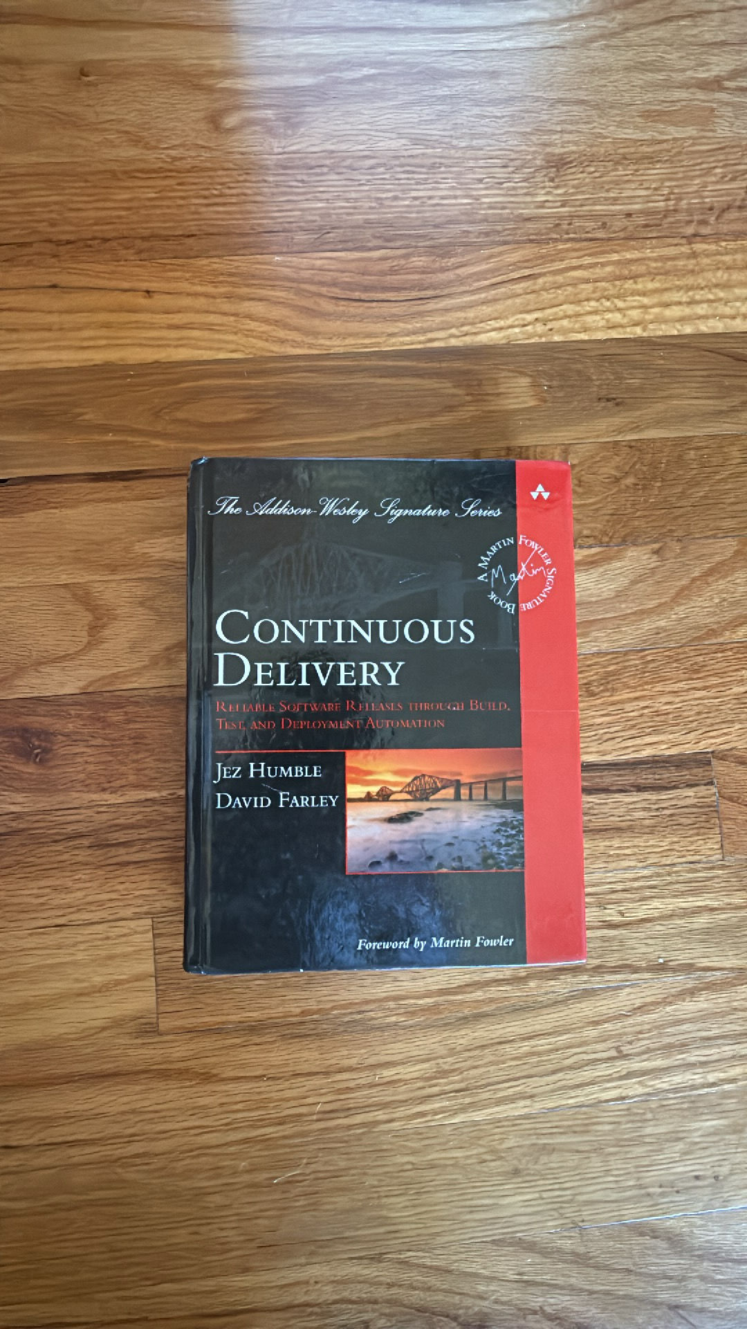 Continuous Delivery by Jez Humble & David Farley