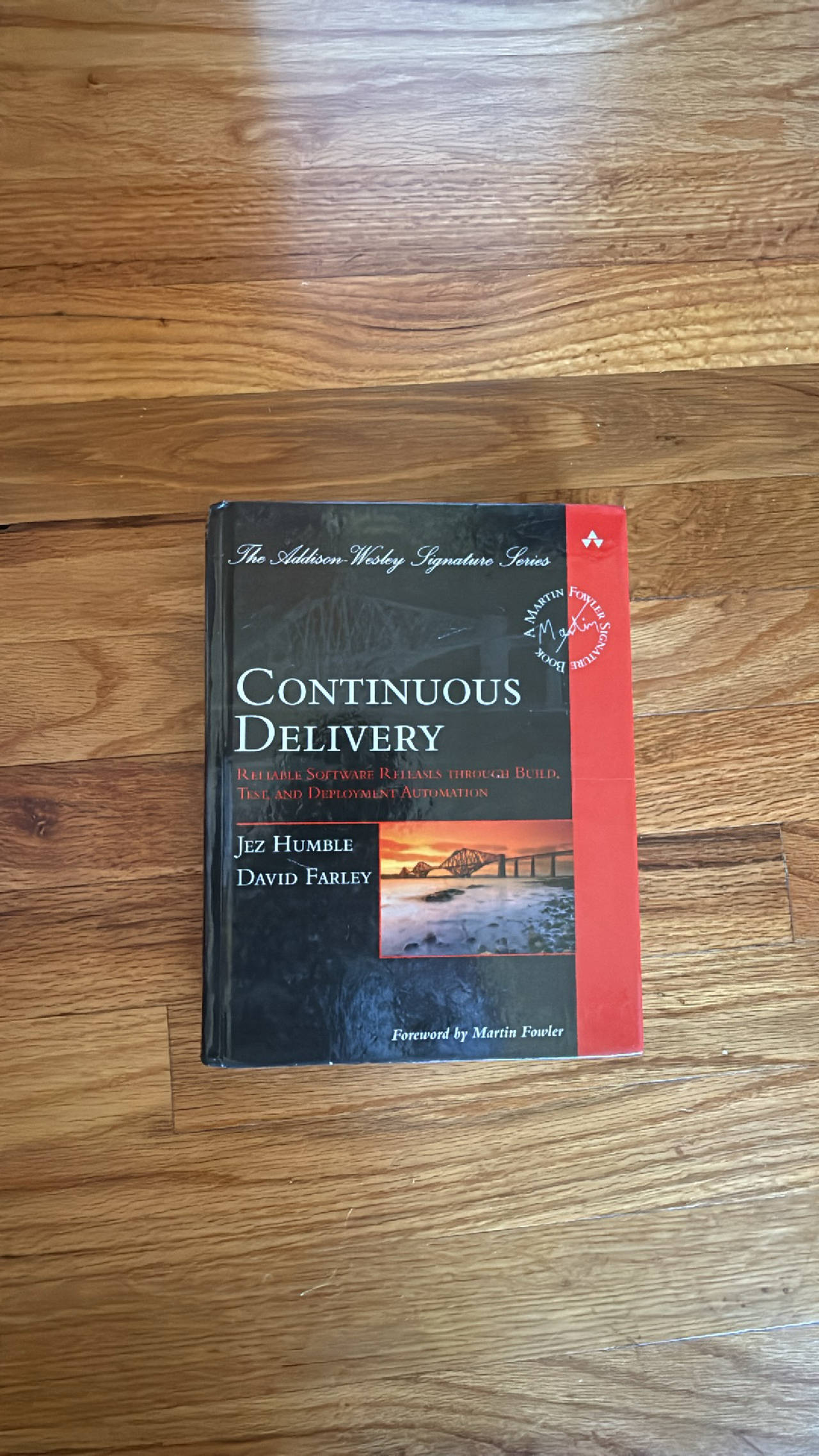 Continuous Delivery by Jez Humble & David Farley