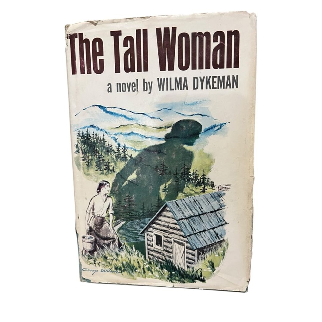 The Tall Woman by Wilma Dykeman