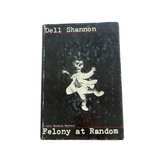 Felony at Random by Dell Shannon - Image 1