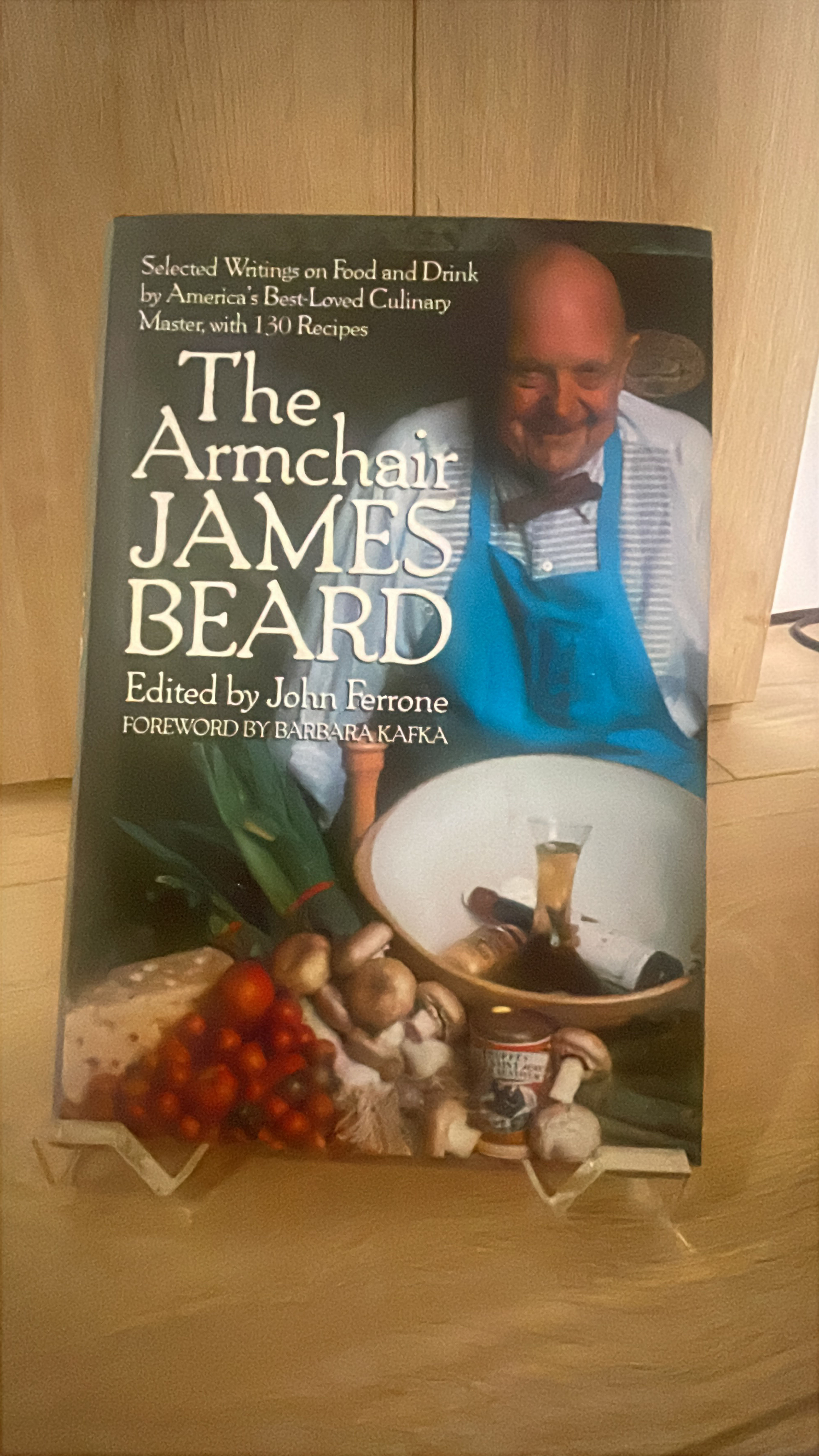 The Armchair James Beard: Selected Writings on Food and Drink