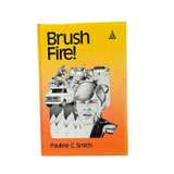 Brush Fire! by Pauline C. Smith 1st Edition Hardcover Book - Image 1