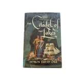 The Citadel of the Lakes by Myron David Orr - Image 1