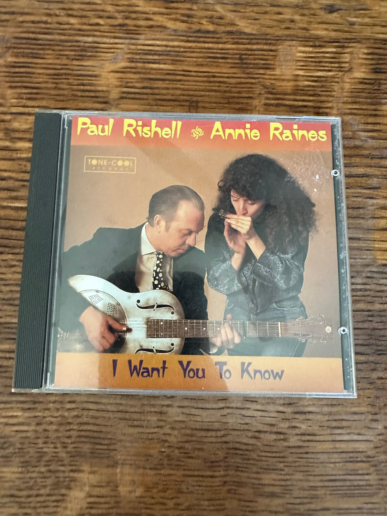 Paul Rishell & Annie Raines - I Want You To Know CD