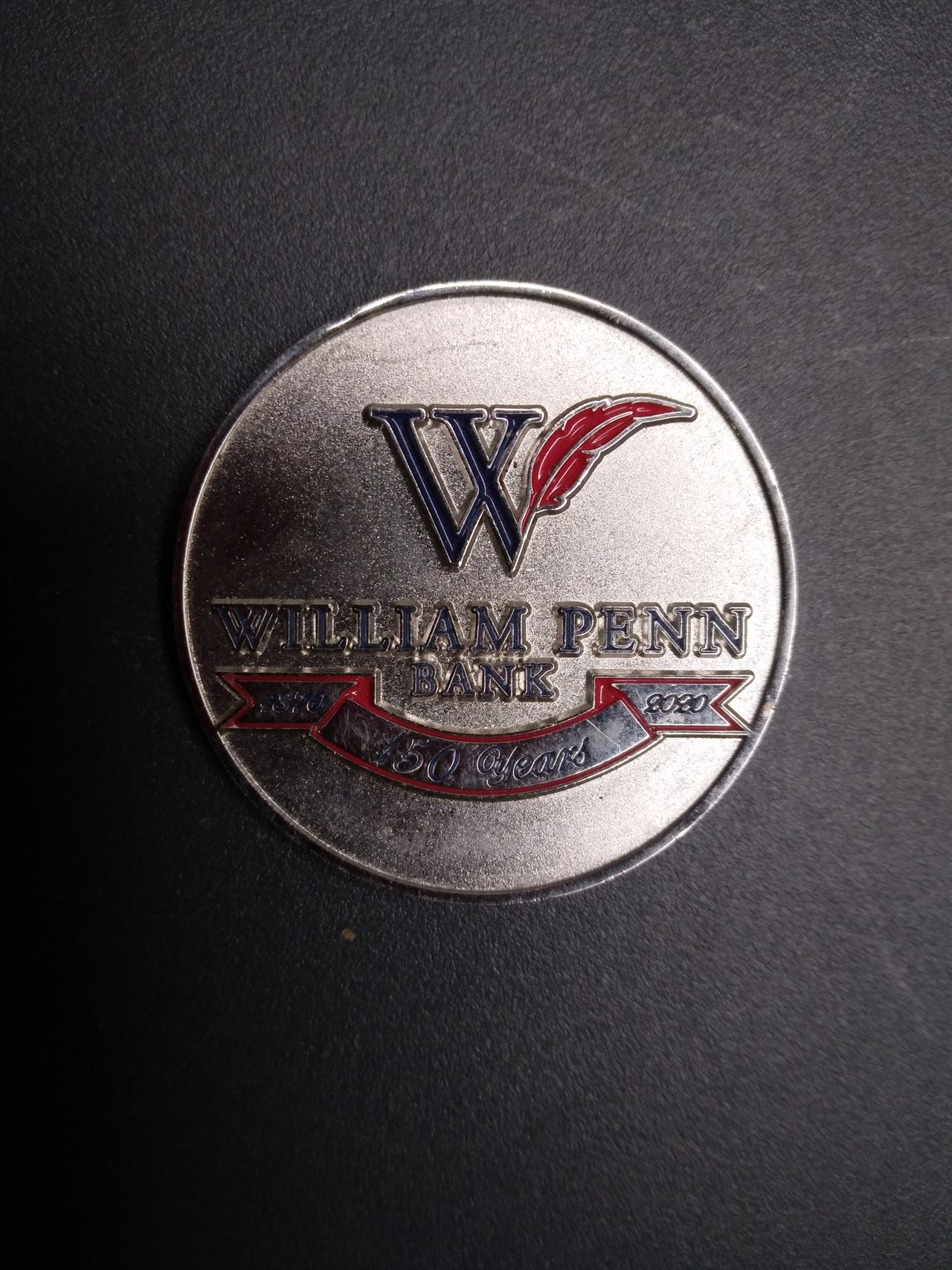 William Penn Bank 150th Anniversary Commemorative Coin