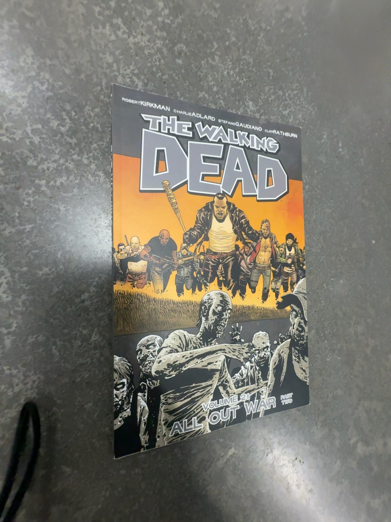 The Walking Dead Volume 21: All Out War Part Two