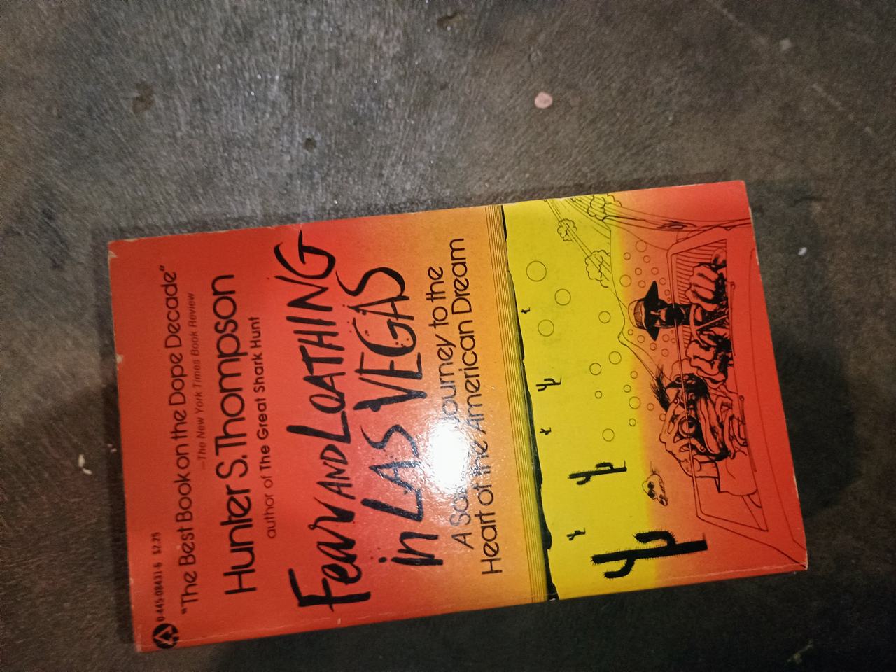 Fear and Loathing in Las Vegas by Hunter S. Thompson
