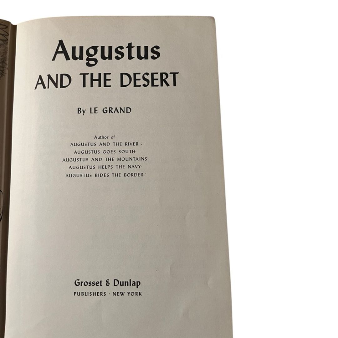 Le Grand Augustus and the Desert Hardcover