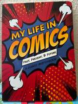 My Life in Comics: Past, Present, & Future A Comic Sketchbook - Image 1