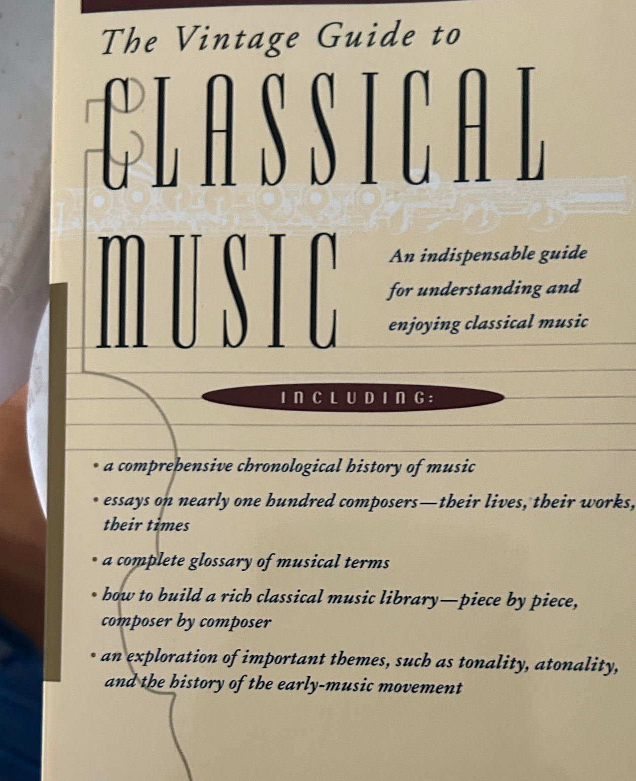 The Vintage Guide to Classical Music by Jan Swafford