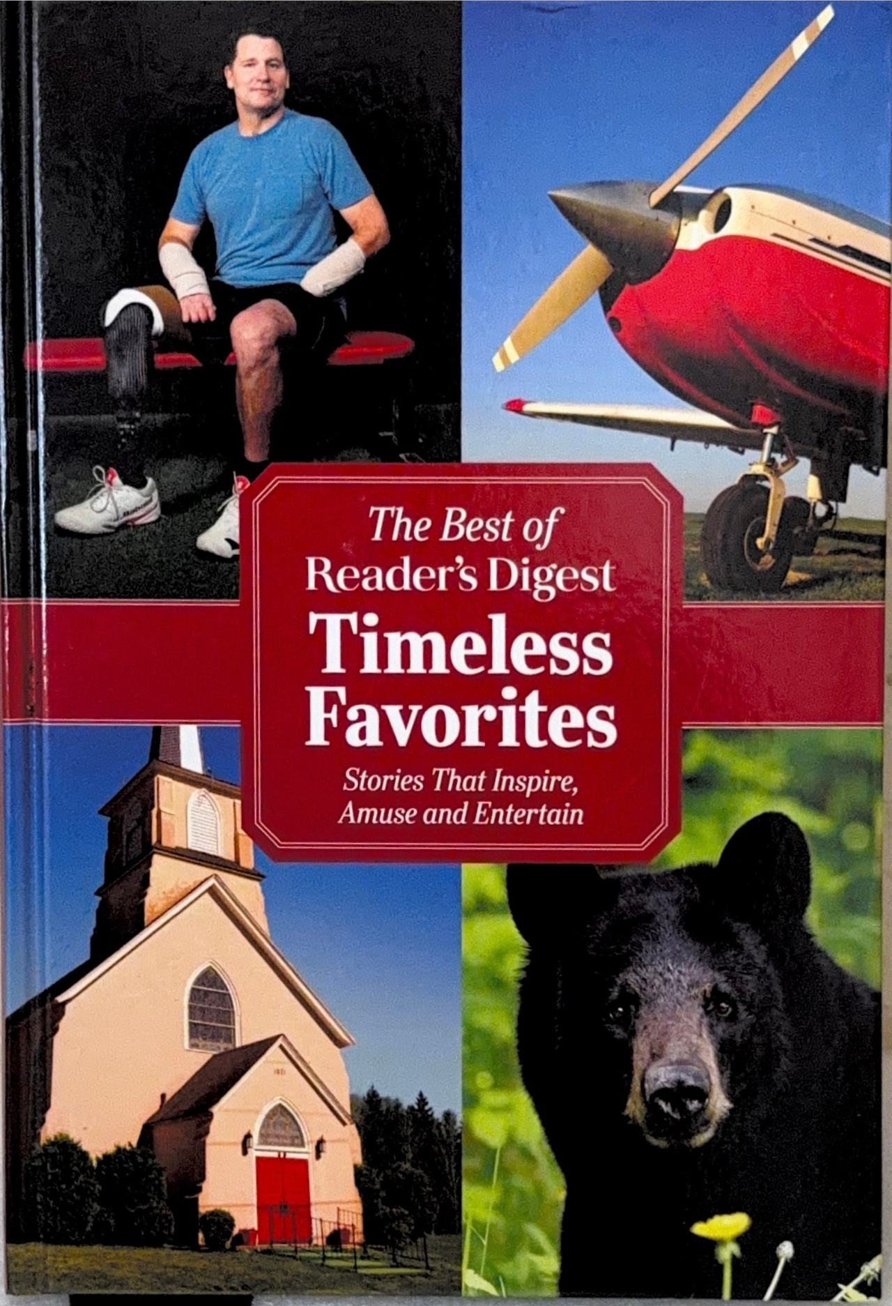 The Best of Reader's Digest: Timeless Favorites: Stories That Inspire, Amuse and Entertain
