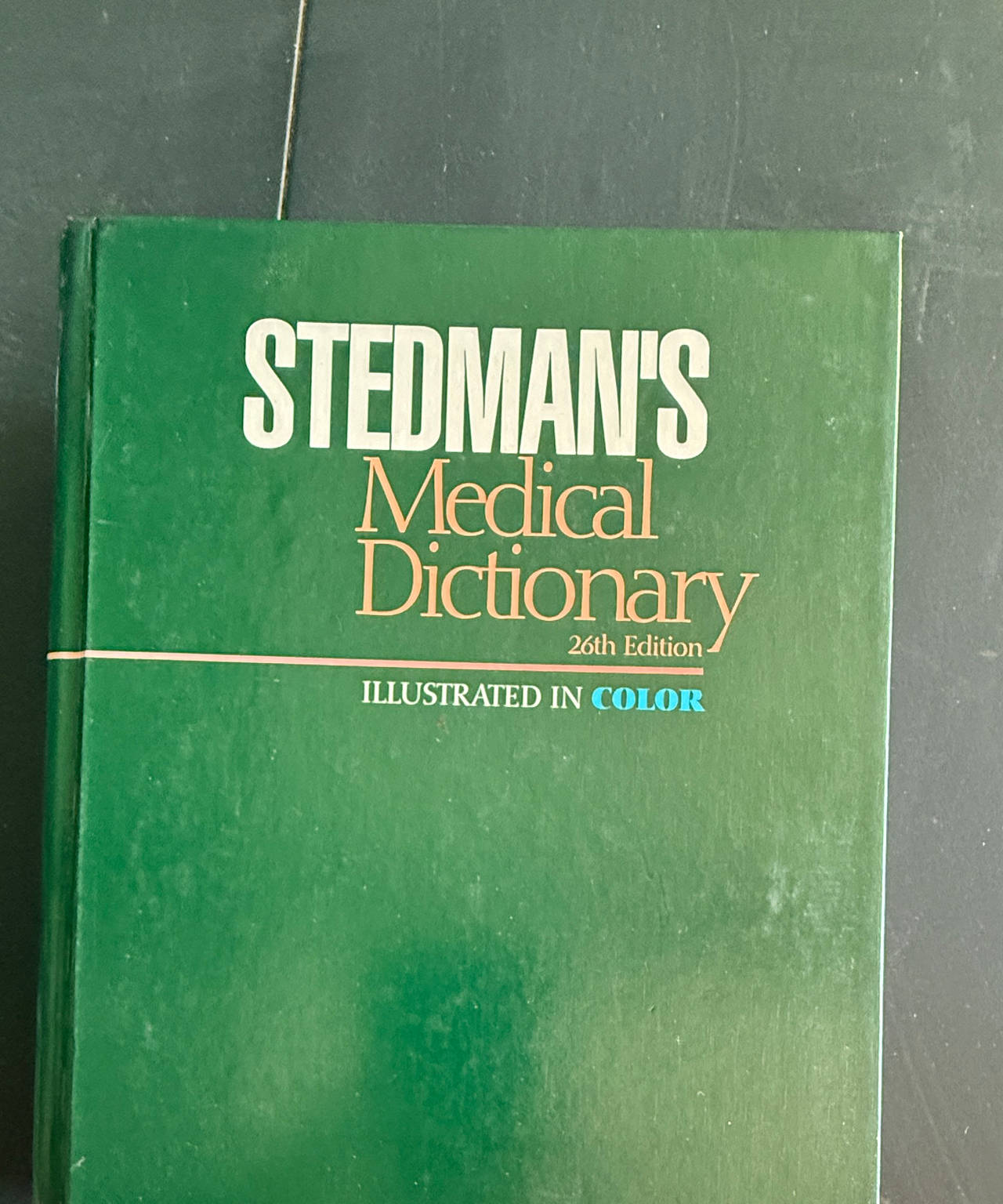 Stedman's Medical Dictionary 26th Edition