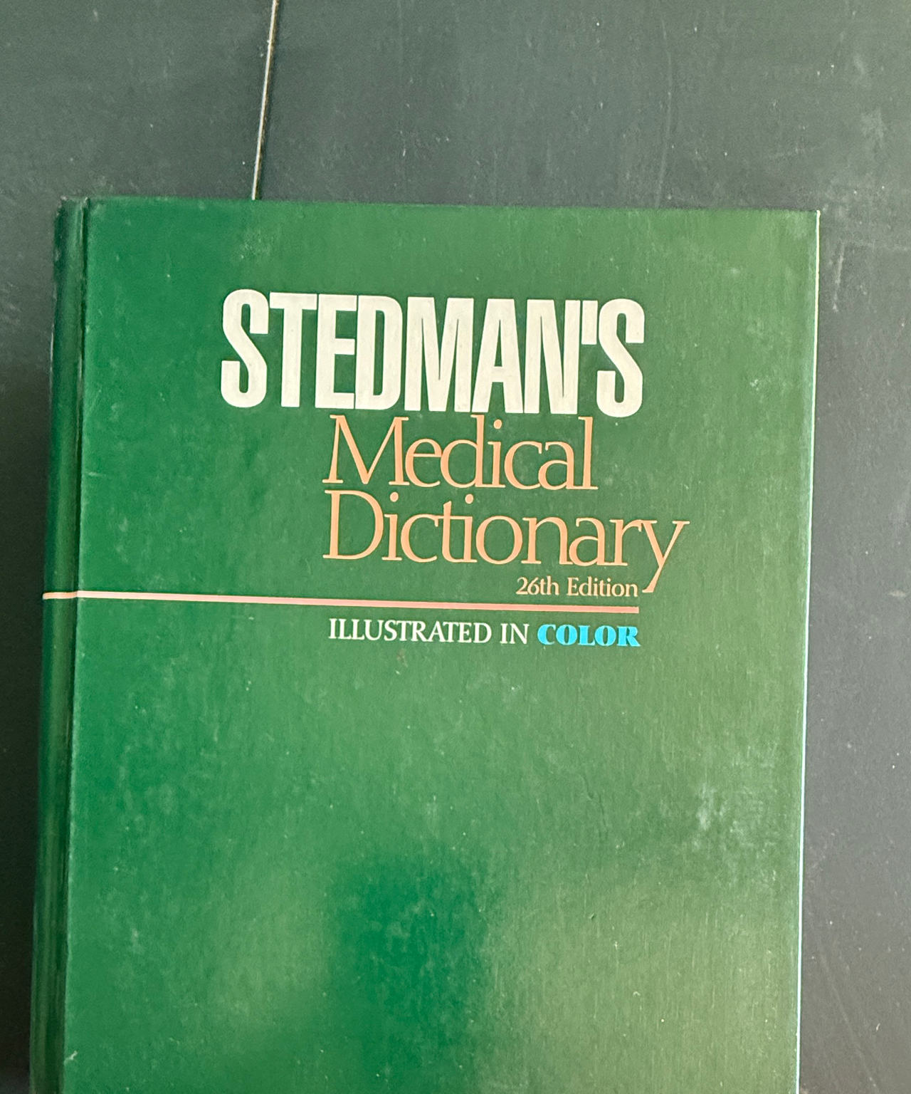 Stedman's Medical Dictionary 26th Edition