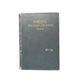 Science and Belief in God by Frederick J. Pack (1924) - Image 1