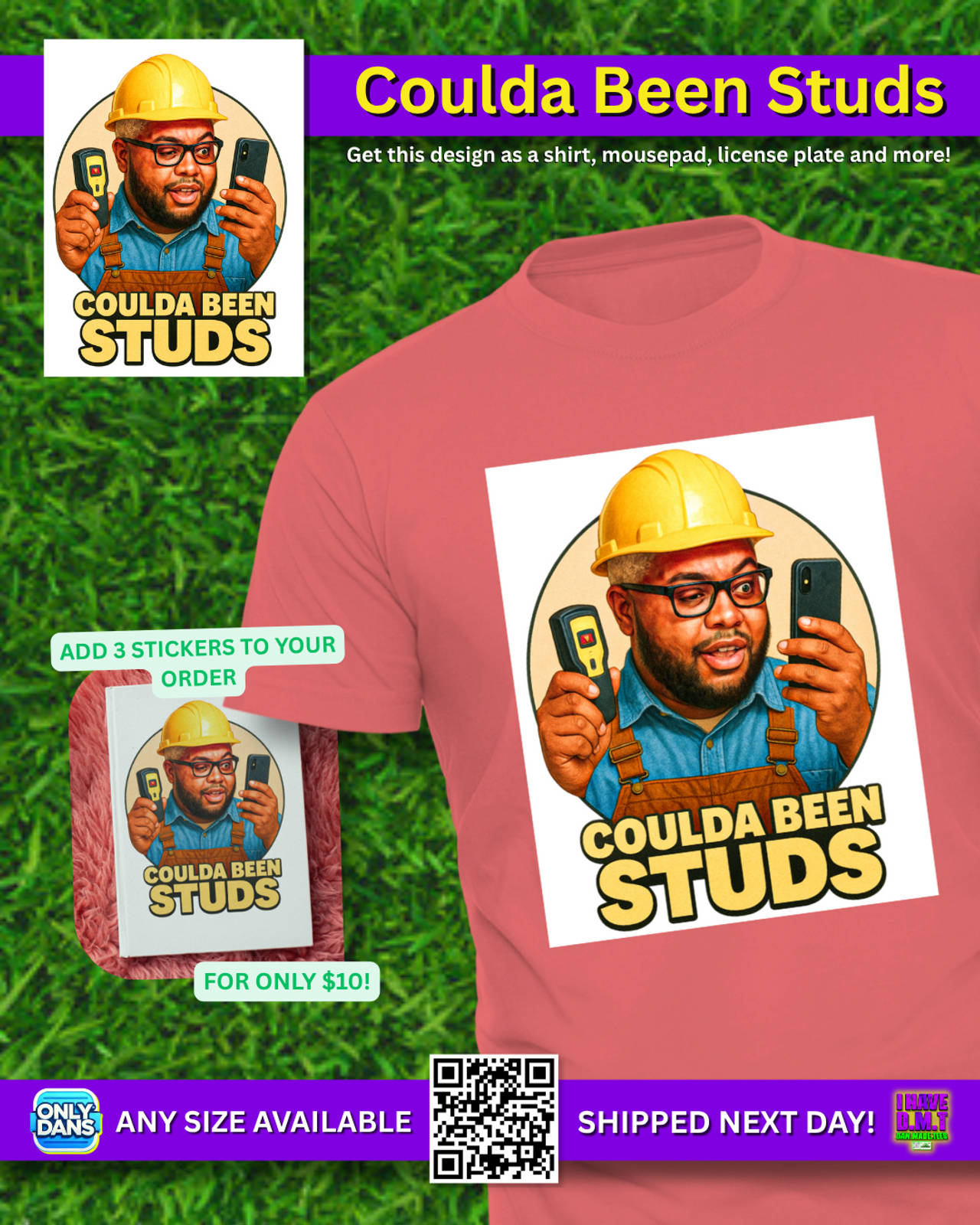 Coulda Been Studs T-Shirt