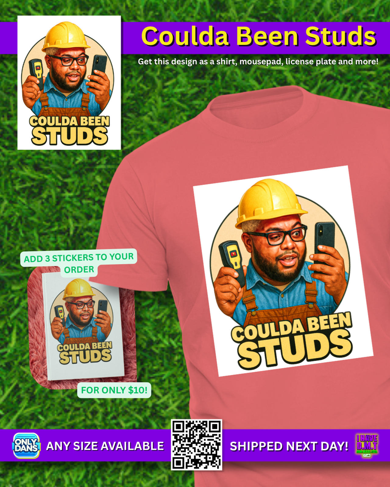 Coulda Been Studs T-Shirt