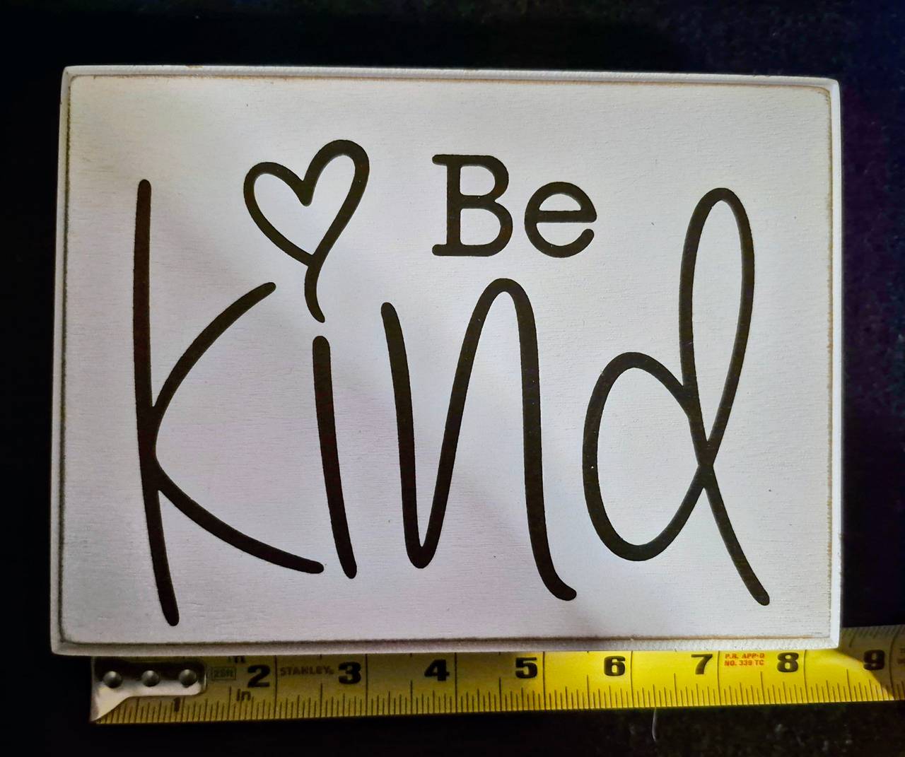 Be Kind Wooden Sign