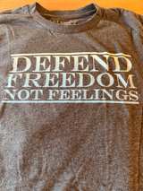 Grunt Style Defend Freedom Not Feelings T-Shirt - Image 6
