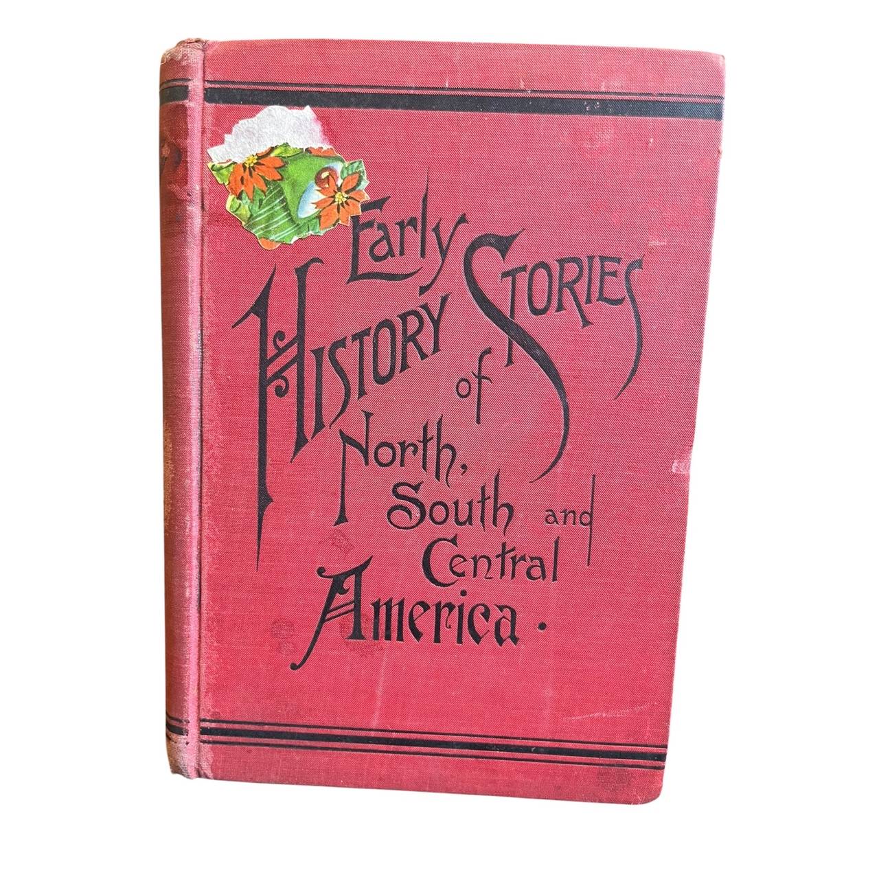 Early History Stories of North, South and Central America by Marion Florence Lansing