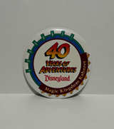 Disneyland 40 Years of Adventures Magic Kingdom Kabaret Pinback Button - Image 1