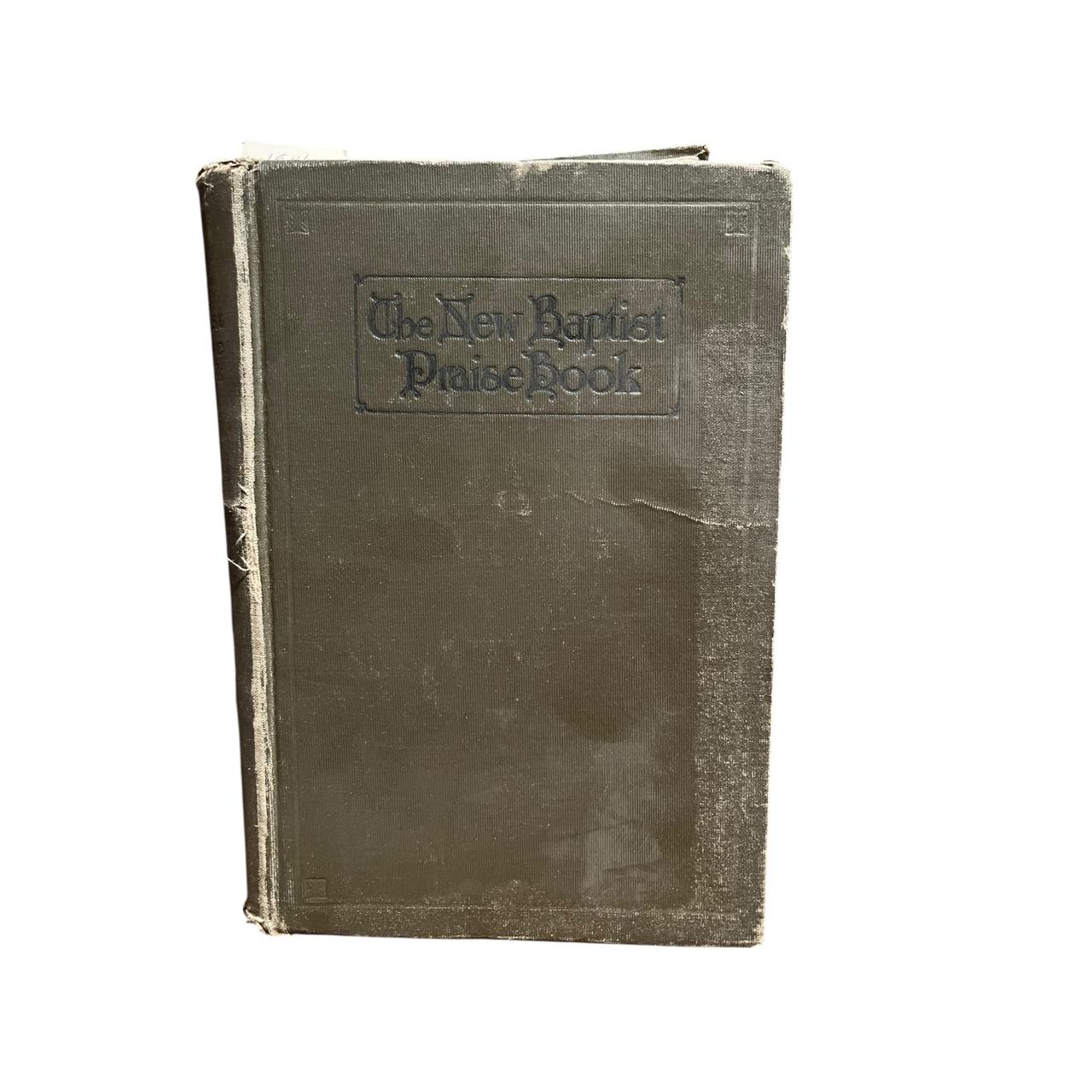 The New Baptist Praise Book