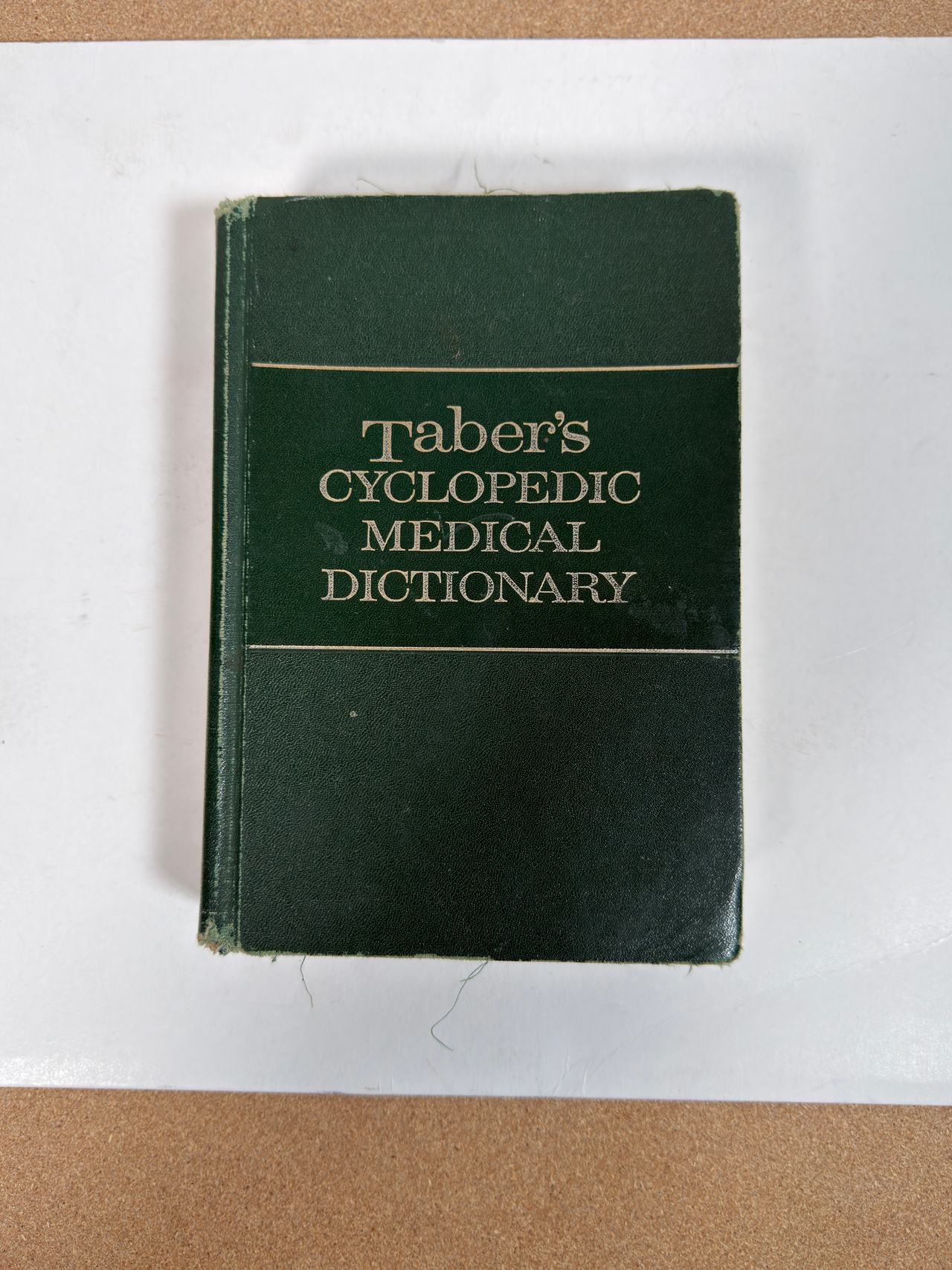 Taber's Cyclopedic Medical Dictionary Hardcover. 3rd printing. 1966