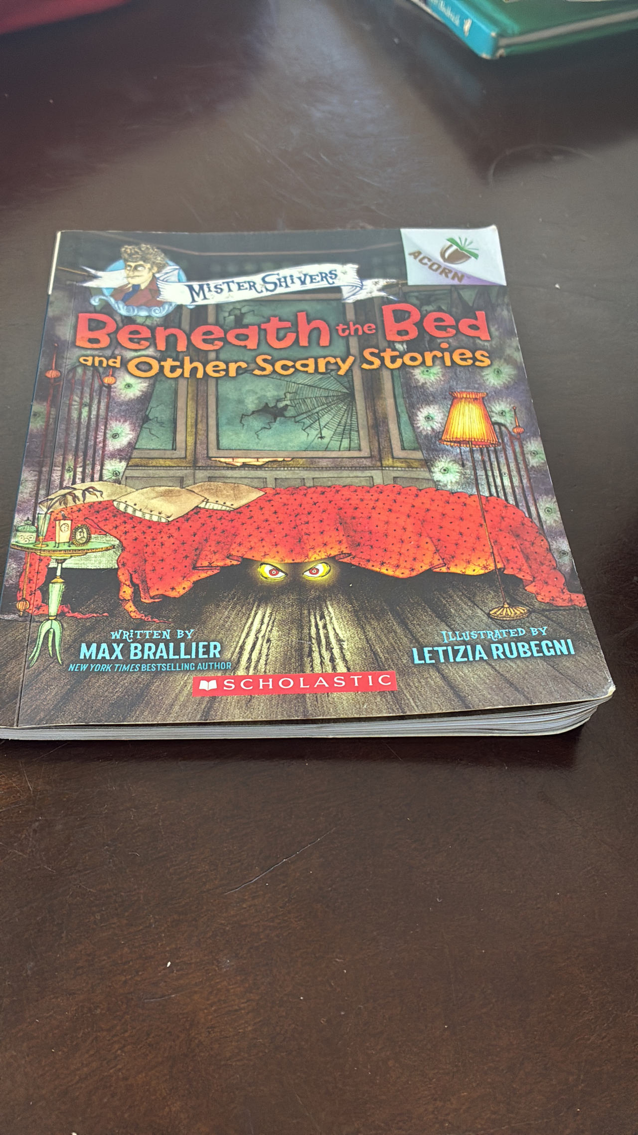 Beneath the Bed and Other Scary Stories (Mister Shivers #1)