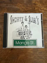 Shorty & Slim - Life on Mango St. CD - Image 1