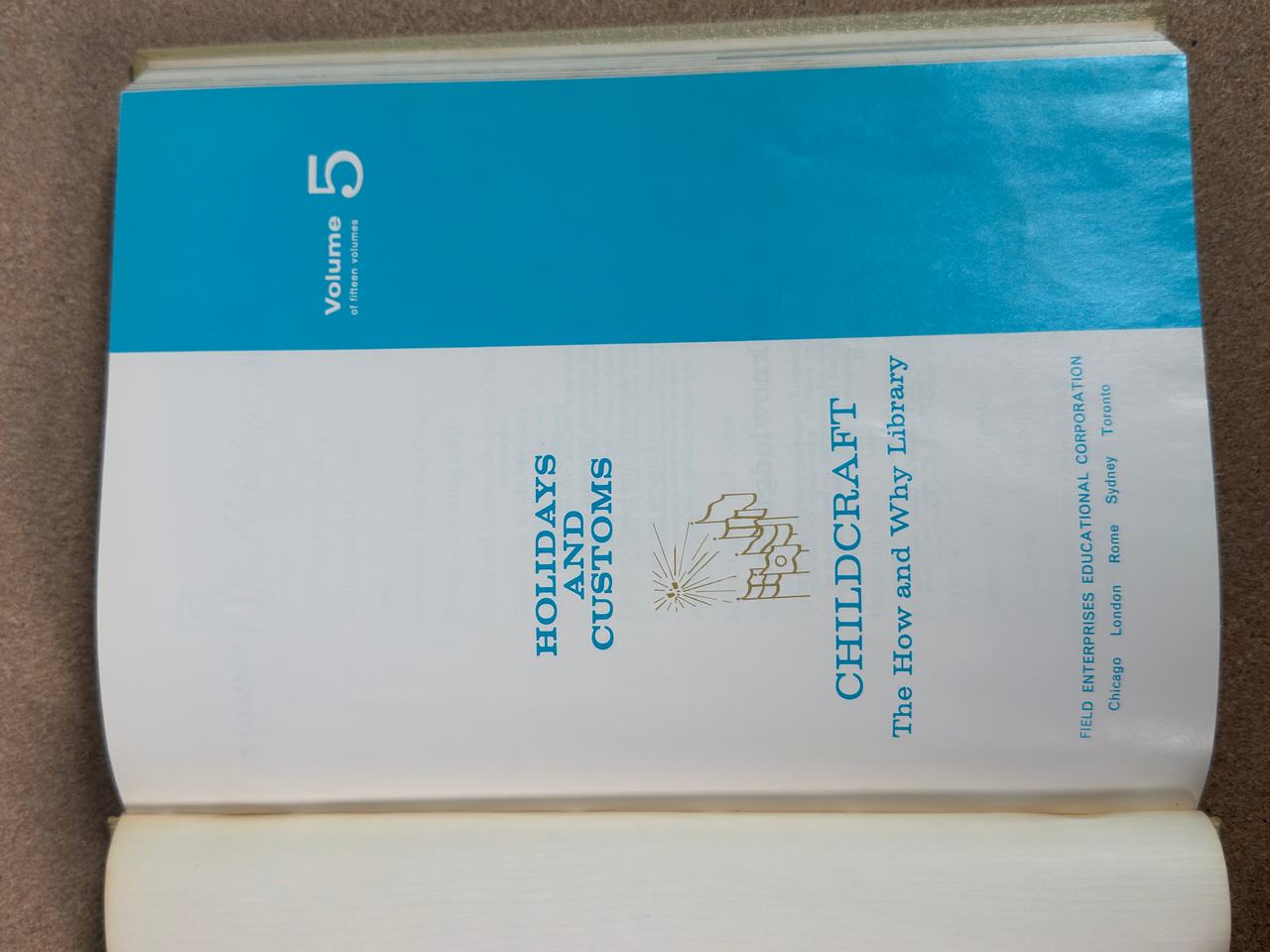 Childcraft The How and Why Library Volume 5: Holidays and Customs (1969)