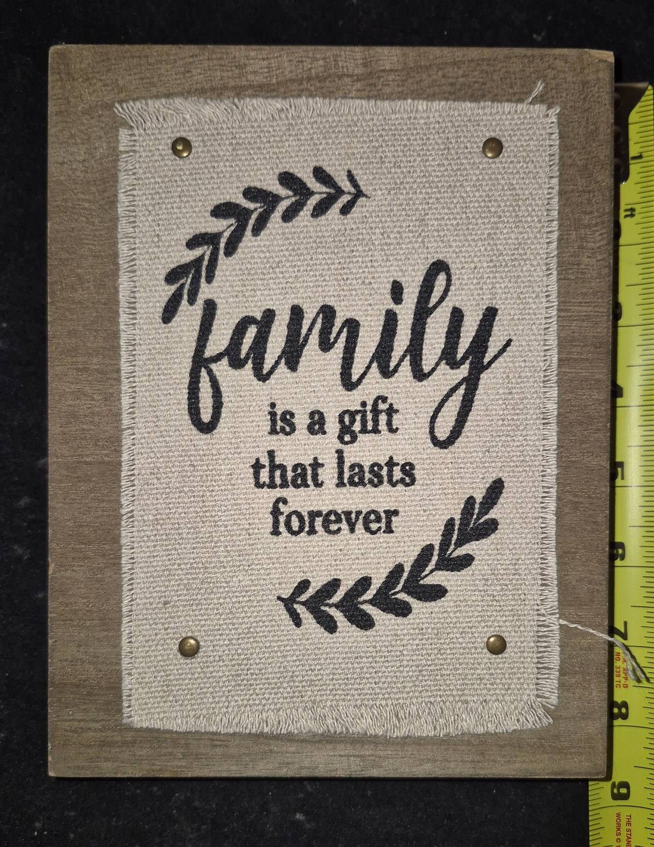 Family is a Gift That Lasts Forever Burlap Wall Decor