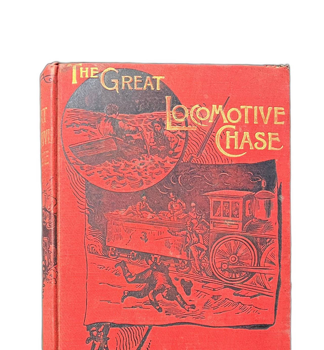 The Great Locomotive Chase by William Pittenger 1893