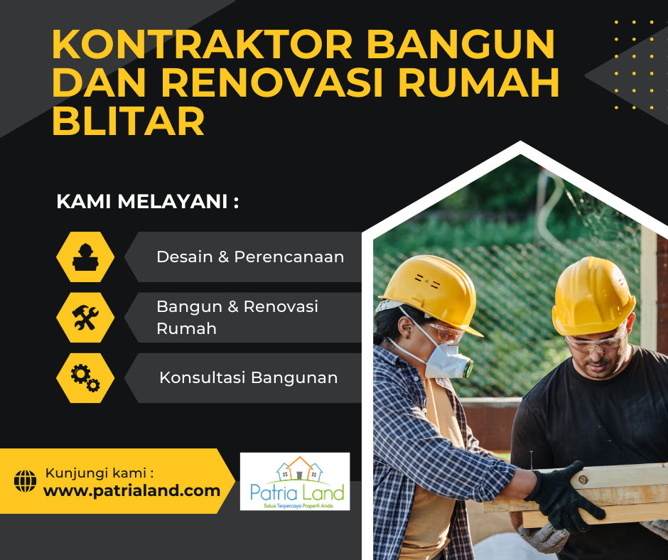 Kontraktor Bangun dan Renovasi Rumah Blitar