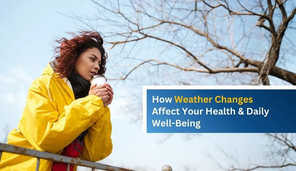 How Weather Changes Affect Your Health and Daily Well-Being | All-Cures
