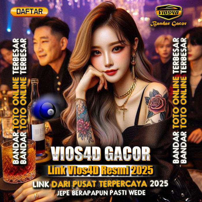 VIOS4D # Link Bandar Resmi Terpercaya Bet 100 Perak Bonus Terbesar