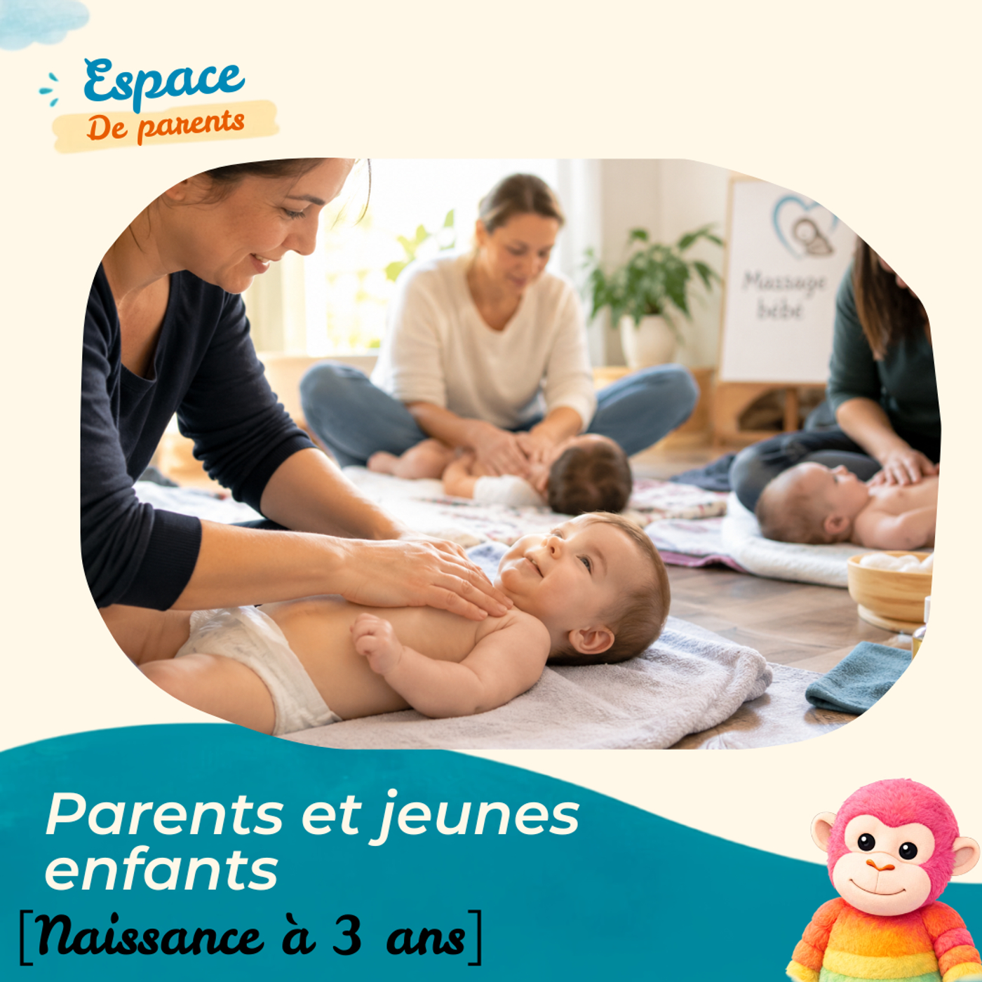 👶✨ ATELIERS PARENTS & JEUNES ENFANTS [0-3ans]