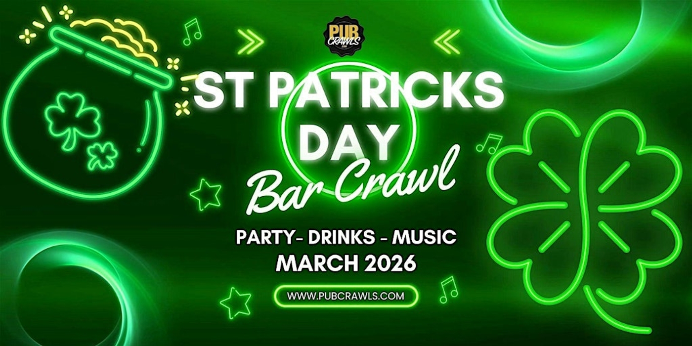 Dallas St. Patrick’s Day Weekend Bar Crawl 2026
