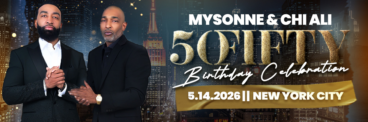 Mysonne & Chi Ali’s 50th Birthday Celebration