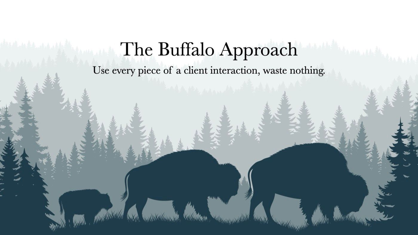 The Buffalo Approach