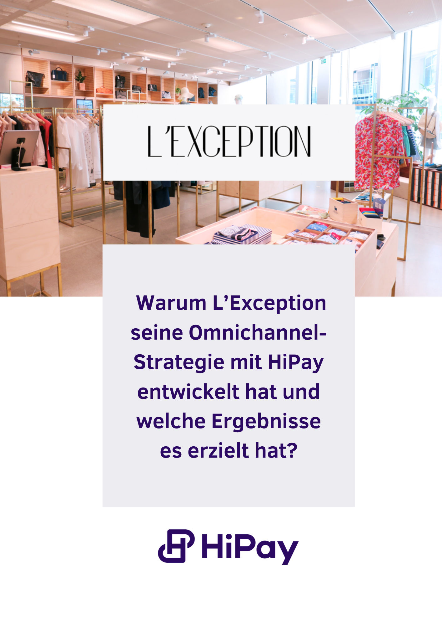 Kunden L'Exception x HiPay - GE