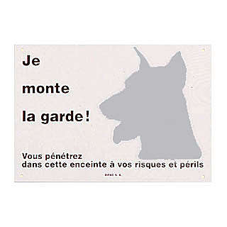 Plaque “je monte la garde” - JMT Alimentation Animale