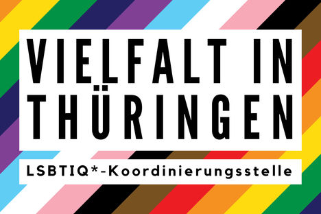 #VielfaltInThüringen - LSBTIQ*-Koordinierungsstelle