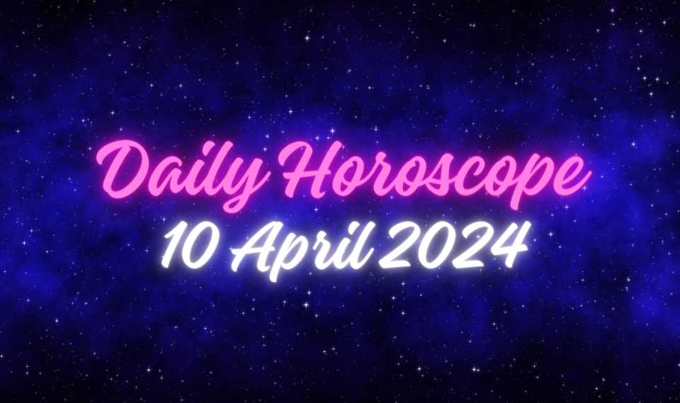 Daily Horoscope 10 April 2024: Your Lucky Number, Love & Money