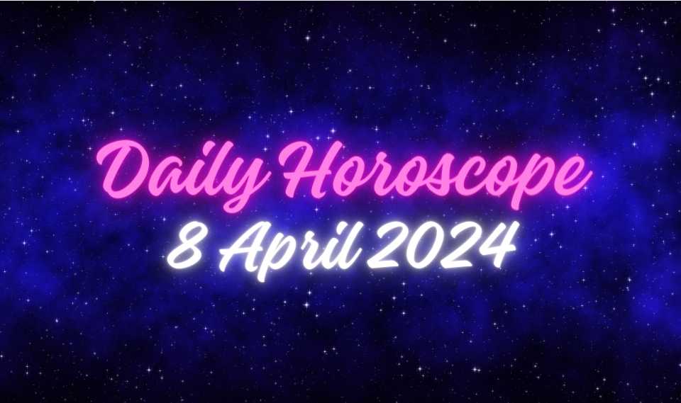 Daily Horoscope 8 April 2024: Your Lucky Number, Love & Money