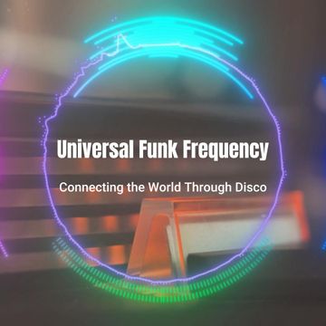 Universal Funk Frequency | Smooth Nu‑Disco & Old School Groove Session