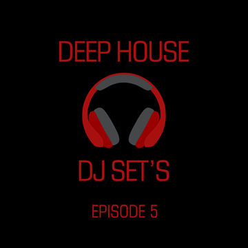 deephousedjsets.com - episode 5